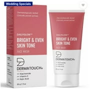 Dermatouch Bright & Even Tone with Niacinamide, Vitamin E and Kojic Acid Face Wash (30 g)