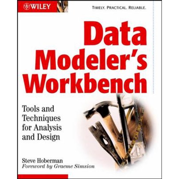 Data Modeler's Workbench: Tools and Techniques for Analysis and Design (Paperback) 0471111759 9780471111757