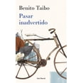 thumbnail image 1 of Pasar Inadvertido Seix Barral México 9786070793981, 1 of 2