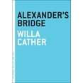 thumbnail image 1 of Pre-Owned Alexander's Bridge (Paperback) 1612191053 9781612191058, 1 of 2