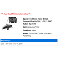 thumbnail image 2 of Spare Tire Wheel Hoist Winch - Compatible with 2001 - 2013 GMC Yukon XL 2500 2002 2003 2004 2005 2006 2007 2008 2009 2010 2011 2012, 2 of 2