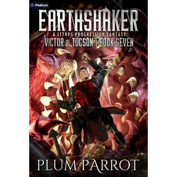 Victor of Tucson Earthshaker: A Litrpg Progression Fantasy, Book 7, (Paperback)