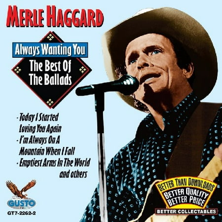 Always Wanting You: The Best of the Ballads (Best Country Ballads Of All Time)