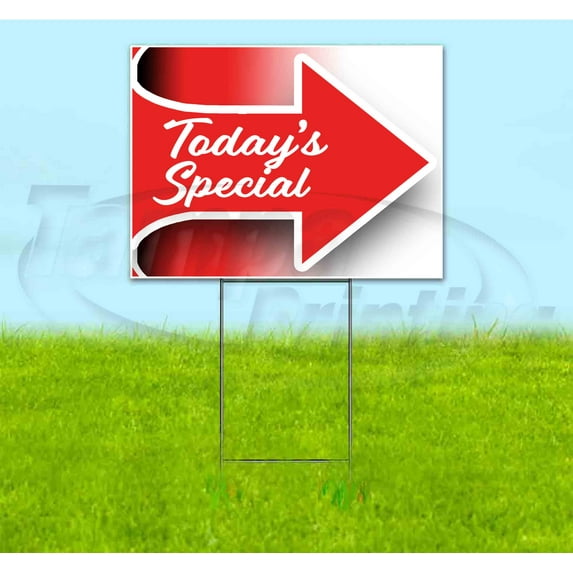 Todays Special Arrow Right (18" x 24") Yard Sign, Includes Metal Step Stake