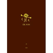 Kellia: Ek 8184. Tome III : Explorations Aux Qoucour El-Izeila Lors Des Campagnes 1981, 1982, 1984, 1985, 1986, 1989 Et 1990 (Series #3) (Hardcover)