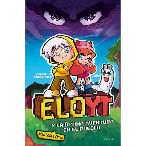 Eloyt y la Ultima Aventura Mas Loca y Ep B de Blok Libro de Bolsillo Libros Entretenimiento 1A