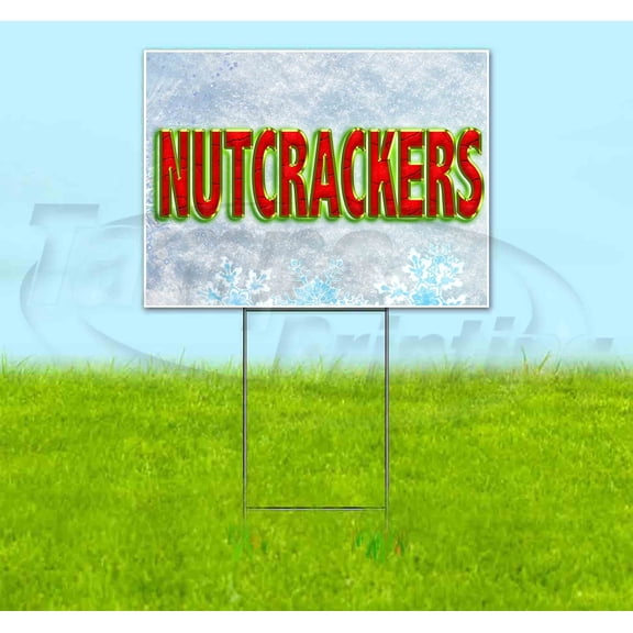 Nutcrackers (18" x 24") Yard Sign, Includes Metal Step Stake