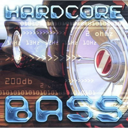 Hardcore Bass: Bass Heavy Break Beat / Various