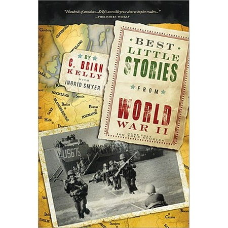 Best Little Stories from World War II (Best Saffron In The World)