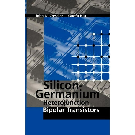 Silicon-Germanium Heterojunction Bipola (Hardcover)