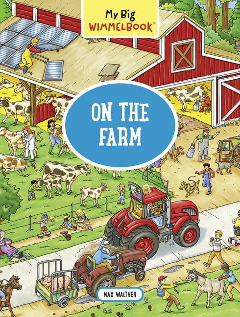 My Big Wimmelbook?On the Farm - Boardbook - Walmart.com