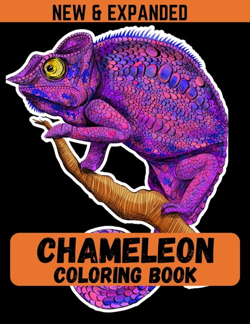 Chameleon Coloring Book (New & Expanded) Perfect size (8.5*11) for