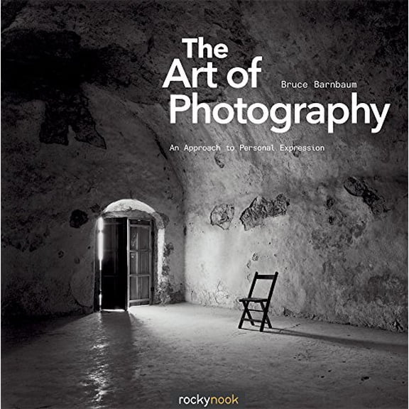 Pre-Owned The Art of Photography: An Approach to Personal Expression (Paperback) 1933952687 9781933952680