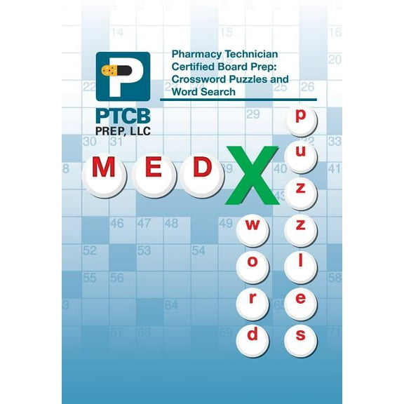 Pharmacy Technician Certified Board Prep: Crossword Puzzles and Word Search (Hardcover)