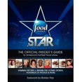 thumbnail image 2 of Star du Réseau Alimentaire: le Guide Officiel de l'Initié pour le Spectacle Alimentaire le Plus Chaud d'Amérique, 2 of 2