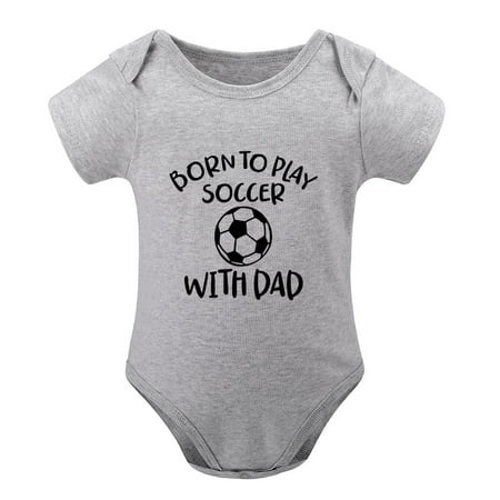

Born To Play Soccer With Dad New Born Baby Girls Clothes Short Sleeve Boys Newborn Clothes White 9 Month Girl Romper