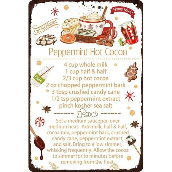 shiyou-Homemade Old Fashioned Peppermint Hot Cocoa Recipe Metal Tin Sign Retro Christmas Decor for Home Kitchen Vintage Hot Cocoa Bar Signs 8x12 Inch