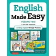 thumbnail image 2 of English Made Easy, Volume 2: A New ESL Approach: Learning English Through Pictures, (Paperback), 2 of 2