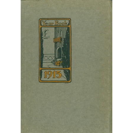 (Custom Reprint) Yearbook: 1915 San Jose State College - La Torre Yearbook (San Jose CA)