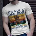thumbnail image 2 of Its Not A Dad Bod Its A Father Figure Bear Camping TShirt, 2 of 6