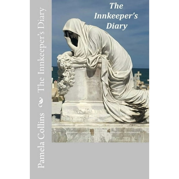 The Innkeeper's Diary, (Paperback)