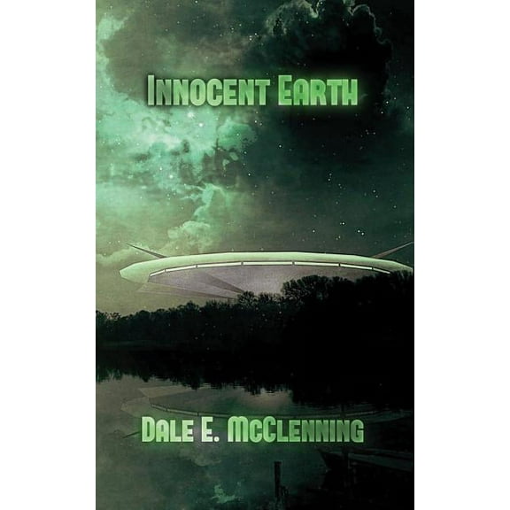 Awakening Earth Trilogy Innocent Earth, Book 1, (Paperback)