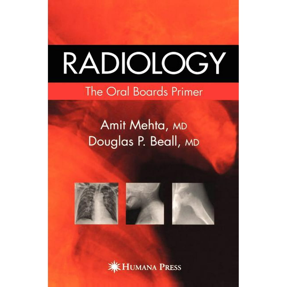 Radiology The Oral Boards Primer (Hardcover)
