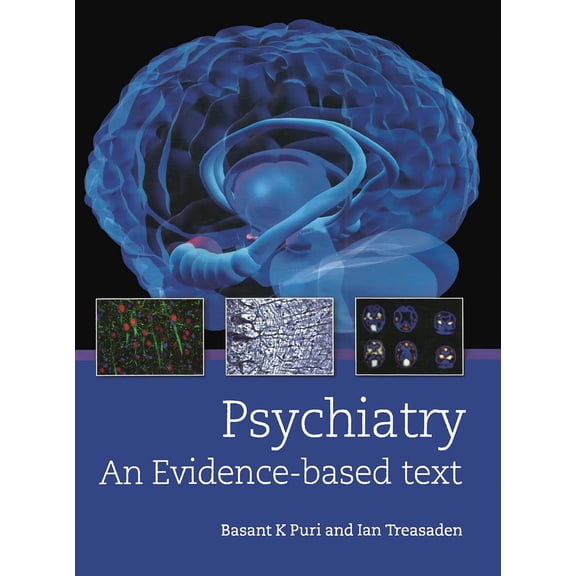 Pre-Owned Psychiatry: An Evidence-Based Text, (Hardcover)