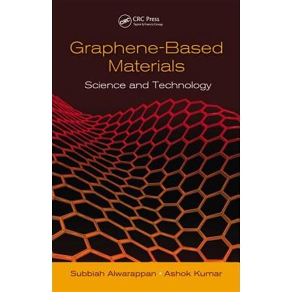 Pre-Owned Graphene-Based Materials: Science and Technology (Hardcover)
