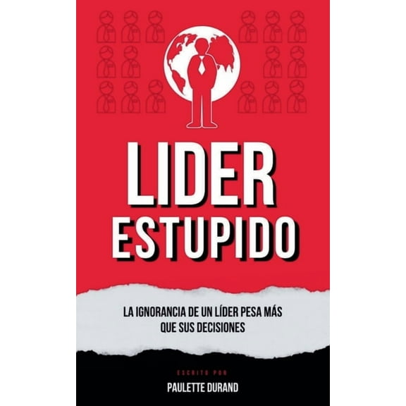 Deep Leadership Lider Estupido, Book 1, (Paperback)