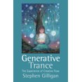 thumbnail image 1 of Pre-Owned Generative Trance: The Experience of Creative Flow (Hardcover) 1845907817 9781845907815, 1 of 2