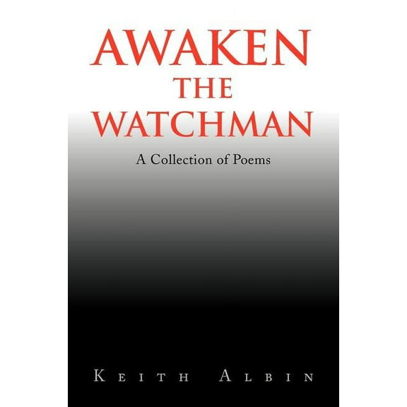 Awaken the Watchman (Paperback)