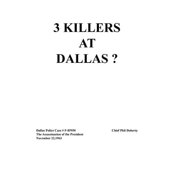 3 Killers at Dallas