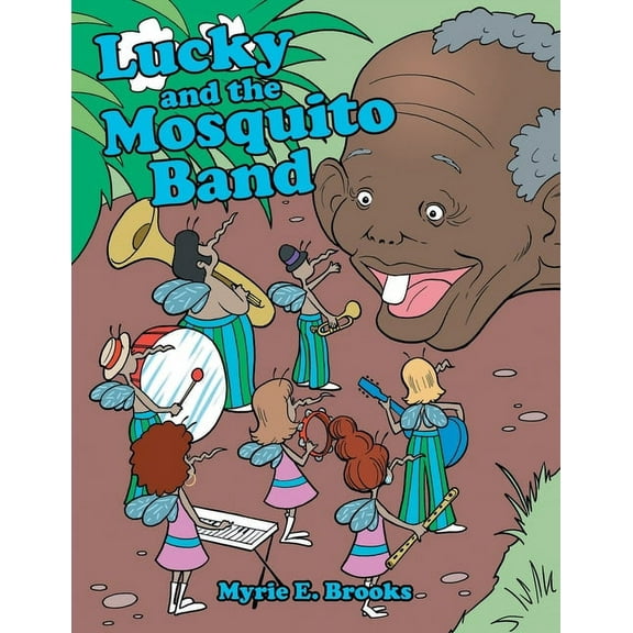 Lucky and the Mosquito Band, (Paperback)