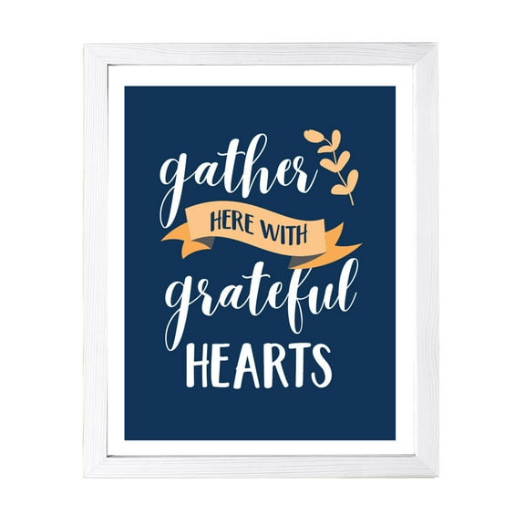 Designs ByLITA Gather Here With Grateful Hearts, 5 x 7 White Wall Print Inspirational (Framed) | Family Home Décor