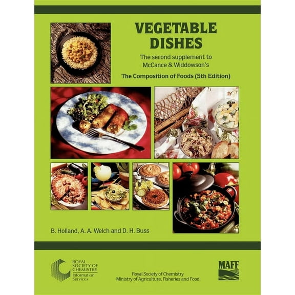 Vegetable Dishes: Supplement to the Composition of Foods, (Paperback)