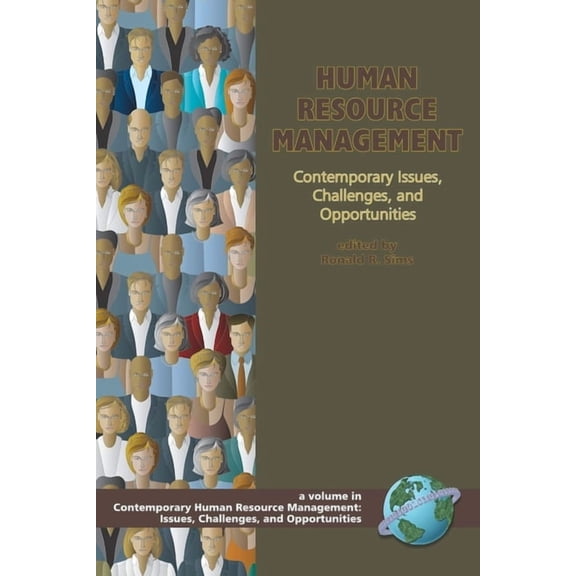 Contemporary Human Resource Management I Human Resource Management: Contemporary Issues, Challenges, and Opportunities, (Paperback)