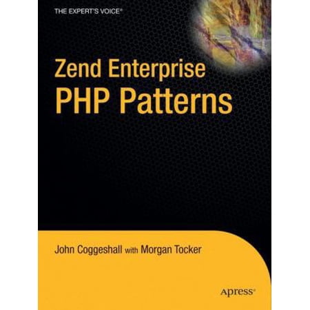 Expert s Voice Zend Enterprise PHP Patterns (Paperback)