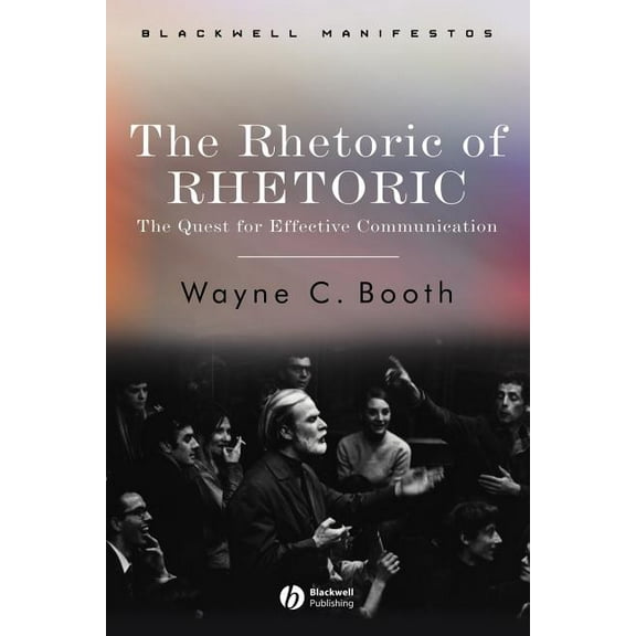 Wiley-Blackwell Manifestos: Rhetoric of Rhetoric (Paperback)