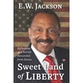 thumbnail image 1 of Pre-Owned Sweet Land of Liberty:: Reflections of a Patriot Descended from Slaves (Hardcover) 1956454209 9781956454208, 1 of 2