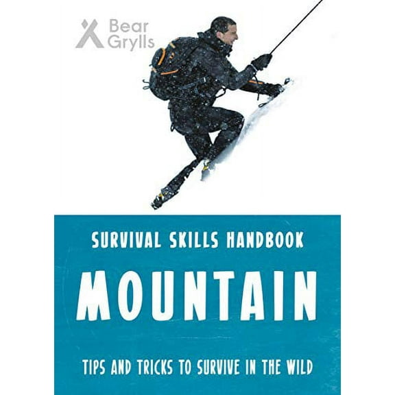 Bear Grylls Survival Skills: Mountains