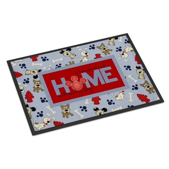 A House is not a home without a dog Doormat 18x27