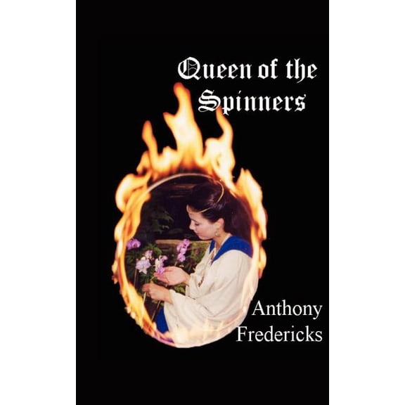 Queen of the Spinners, (Paperback)