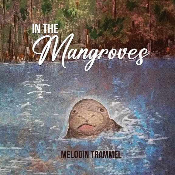 In The Mangroves, (Paperback)