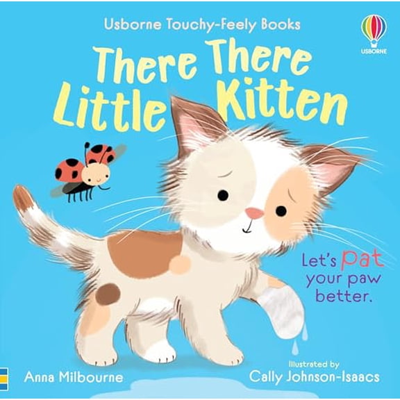 Pre-Owned There There Little Kitten (Usborne Touchy Feely Books), 9781836051046, 1836051042, Paperback,