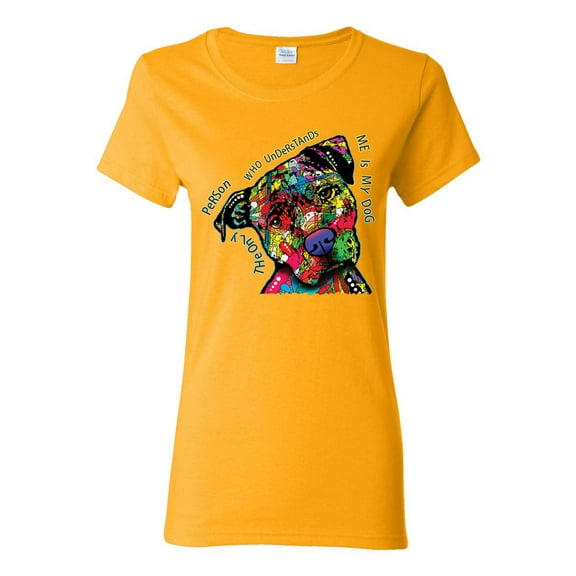 Dean Russo The Only Person Dog Lover Womens Graphic T-Shirt, Gold, X-Large