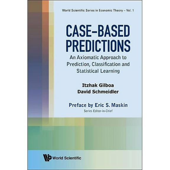 World Scientific Economic Theory Case-Based Predictions, Book 3, (Hardcover)