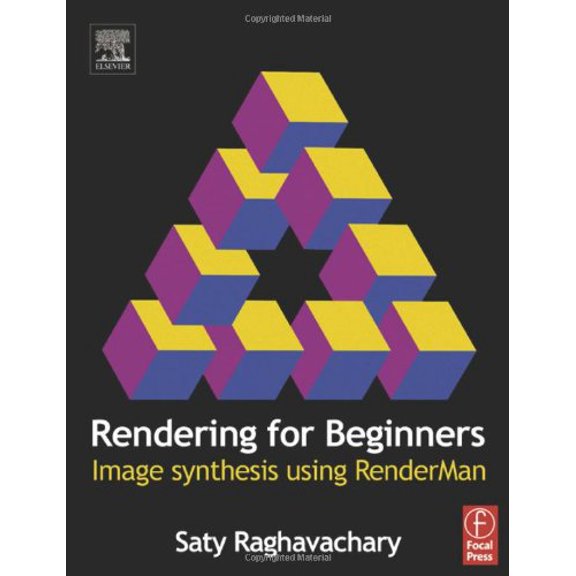 Pre-Owned Rendering for Beginners: Image Synthesis Using Renderman (Paperback) 0240519353 9780240519357