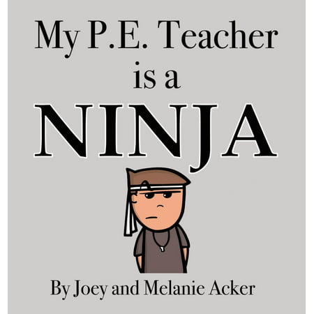 Wonder Who Crew: My P.E. Teacher is a Ninja (Hardcover)(Large Print)