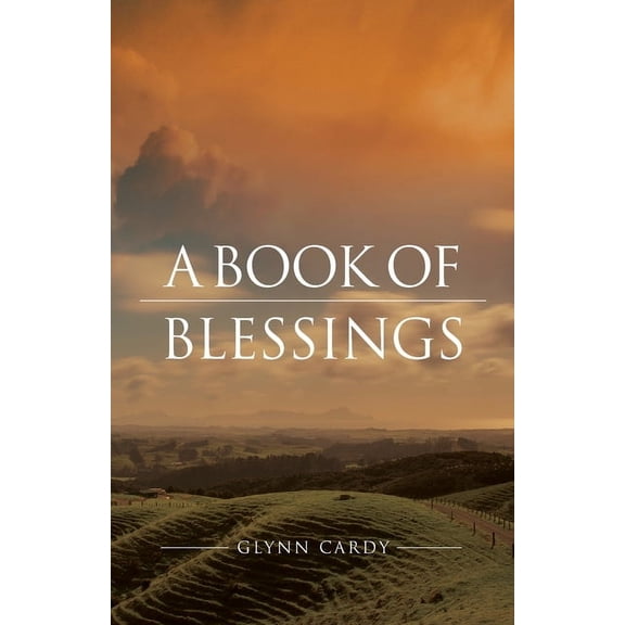 A Book of Blessings, (Paperback)